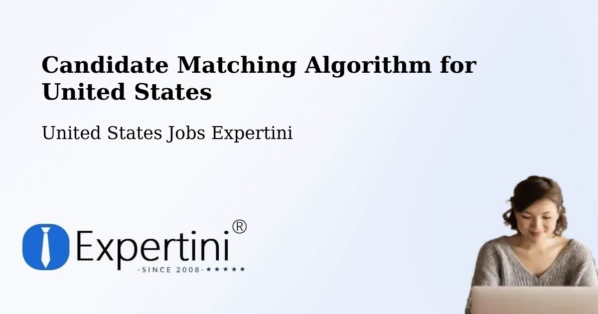 Candidate Matching Algorithm Overview – Pocomoke - United States Jobs Expertini